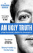 An Ugly Truth: Inside Facebook's Battle for Domination by Sheera Frenkel Extended Range Little, Brown Book Group
