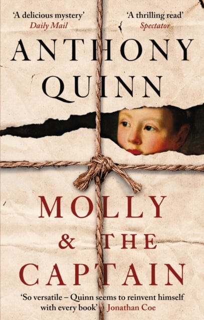 Molly & the Captain : 'A gripping mystery' Observer by Anthony Quinn Extended Range Little, Brown Book Group