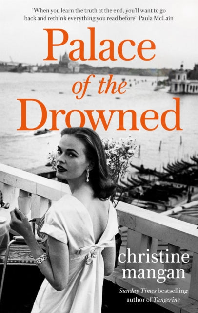 Palace of the Drowned by Christine Mangan Extended Range Little, Brown Book Group