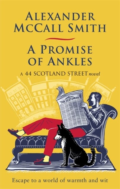 A Promise of Ankles by Alexander McCall Smith Extended Range Little Brown Book Group