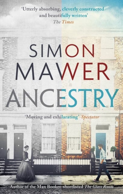 Ancestry : Shortlisted for the Walter Scott Prize for Historical Fiction by Simon Mawer Extended Range Little, Brown Book Group