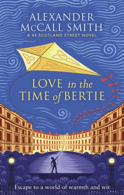 Love in the Time of Bertie by Alexander McCall Smith Extended Range Little Brown Book Group