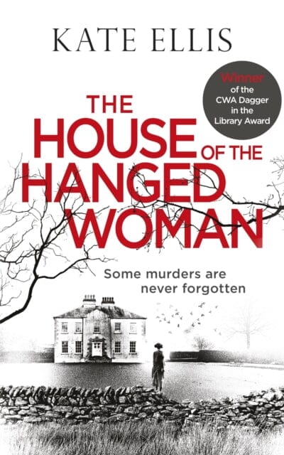 The House of the Hanged Woman by Kate Ellis Extended Range Little Brown Book Group