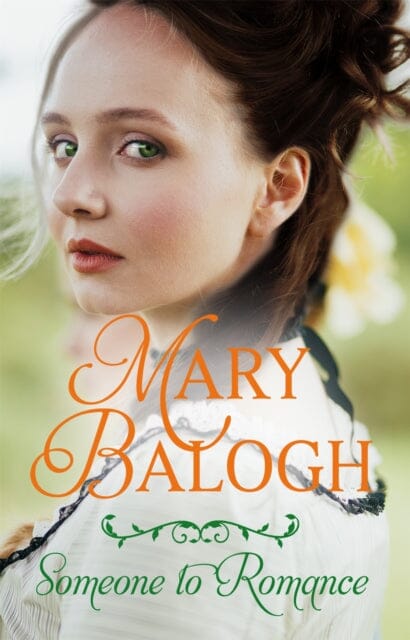 Someone to Romance by Mary Balogh Extended Range Little Brown Book Group