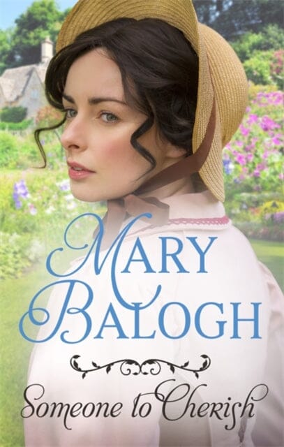 Someone to Cherish by Mary Balogh Extended Range Little Brown Book Group