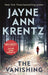 The Vanishing by Jayne Ann Krentz Extended Range Little Brown Book Group