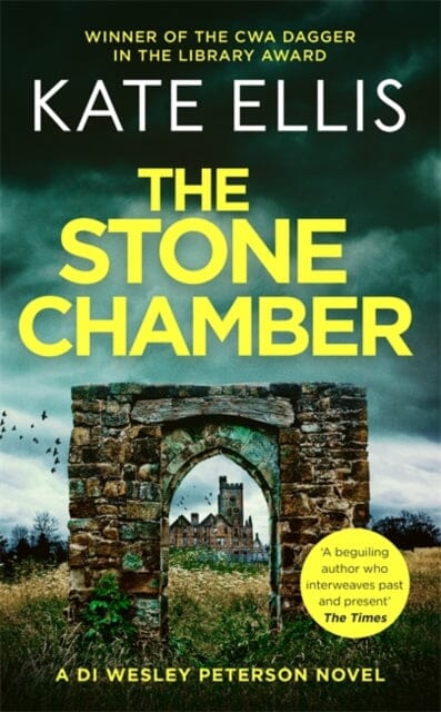 The Stone Chamber: Book 25 in the DI Wesley Peterson crime series by Kate Ellis Extended Range Little Brown Book Group