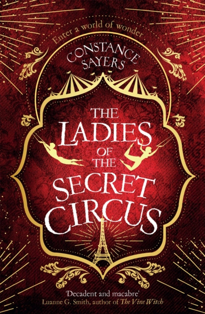 The Ladies of the Secret Circus by Constance Sayers Extended Range Little, Brown Book Group