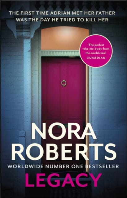 Legacy by Nora Roberts Extended Range Little Brown Book Group