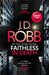 Faithless in Death: An Eve Dallas thriller (Book 52) by J. D. Robb Extended Range Little Brown Book Group