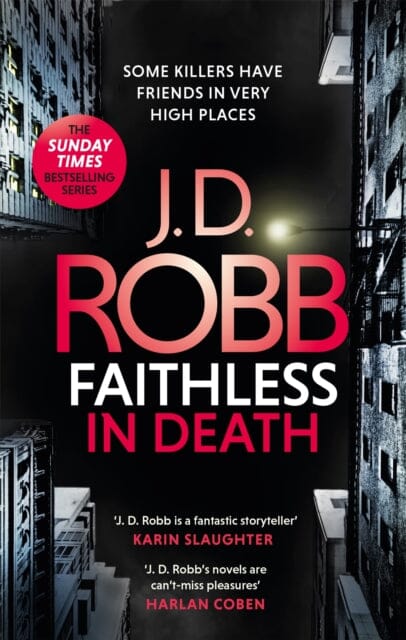 Faithless in Death: An Eve Dallas thriller (Book 52) by J. D. Robb Extended Range Little Brown Book Group