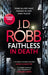 Faithless in Death: An Eve Dallas thriller (Book 52) by J. D. Robb Extended Range Little Brown Book Group