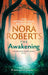 The Awakening: The Dragon Heart Legacy Book 1 by Nora Roberts Extended Range Little Brown Book Group