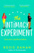 The Intimacy Experiment by Rosie Danan Extended Range Little, Brown Book Group