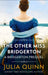 The Other Miss Bridgerton: A Bridgerton Prequel by Julia Quinn Extended Range Little Brown Book Group