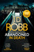 Abandoned in Death: An Eve Dallas thriller (In Death 54) by J. D. Robb Extended Range Little Brown Book Group