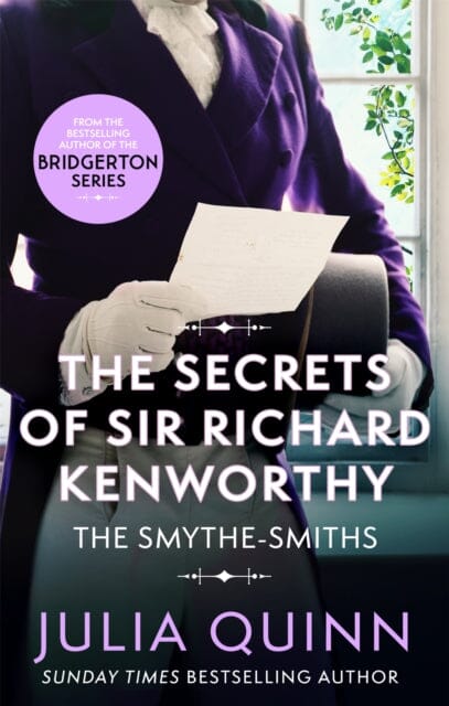 The Secrets of Sir Richard Kenworthy by Julia Quinn Extended Range Little Brown Book Group