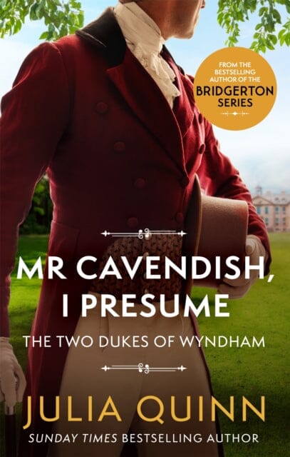 Mr Cavendish, I Presume by Julia Quinn Extended Range Little Brown Book Group