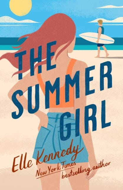 The Summer Girl by Elle Kennedy Extended Range Little, Brown Book Group