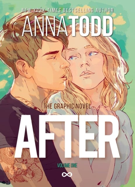 AFTER: The Graphic Novel (Volume One) by Anna Todd Extended Range Little, Brown Book Group