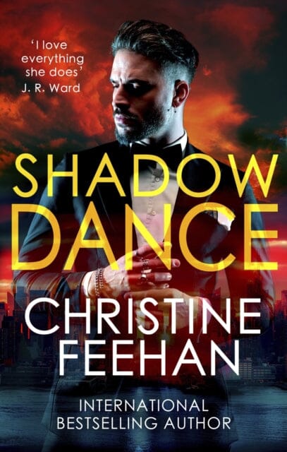 Shadow Dance : Paranormal meets mafia romance in this sexy series by Christine Feehan Extended Range Little, Brown Book Group