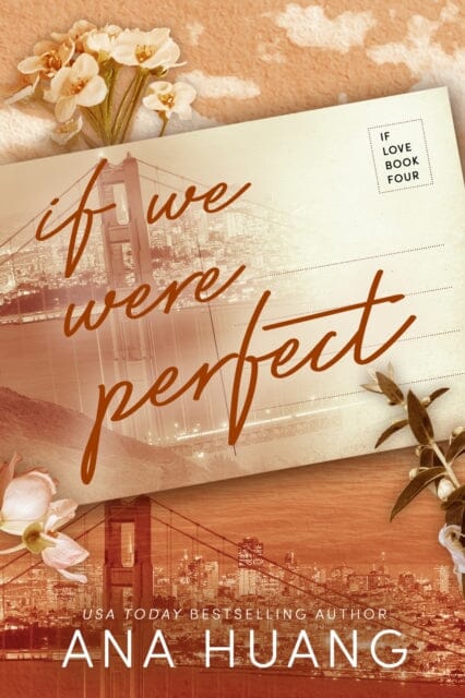 If We Were Perfect by Ana Huang Extended Range Little, Brown Book Group