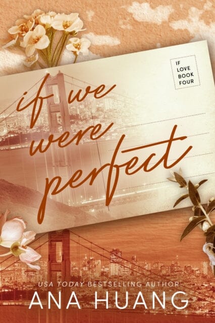 If We Were Perfect by Ana Huang Extended Range Little, Brown Book Group
