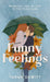 Funny Feelings : A swoony friends-to-lovers rom-com about looking for the laughter in life by Tarah DeWitt Extended Range Little, Brown Book Group