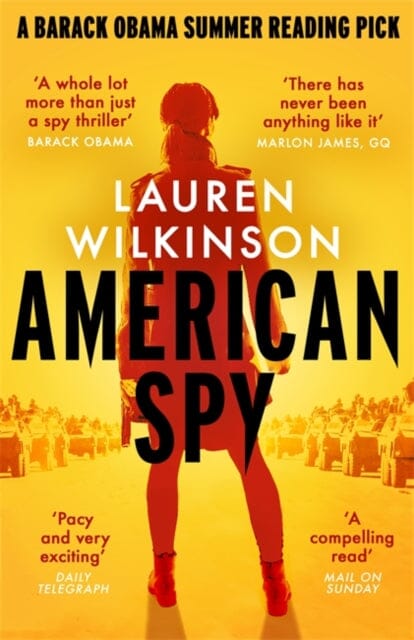 American Spy by Lauren Wilkinson Extended Range Little Brown Book Group