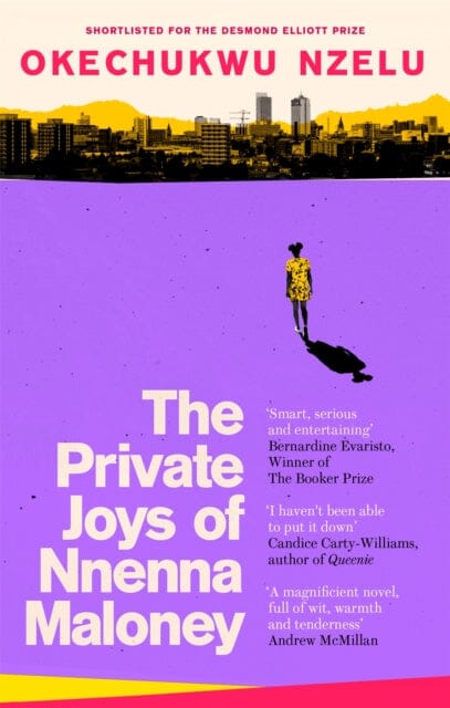 The Private Joys of Nnenna Maloney by Okechukwu Nzelu Extended Range Little Brown Book Group