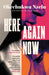 Here Again Now by Okechukwu Nzelu Extended Range Little Brown Book Group