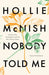 Nobody Told Me: Poetry and Parenthood by Hollie McNish Extended Range Little Brown Book Group