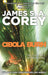 Cibola Burn: Book 4 of the Expanse by James S. A. Corey Extended Range Little Brown Book Group