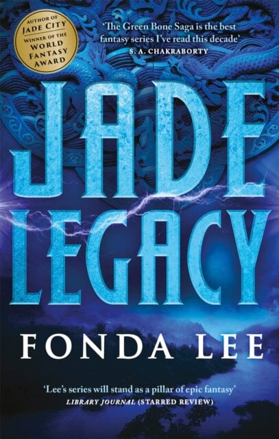 Jade Legacy by Fonda Lee Extended Range Little Brown Book Group