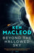 Beyond the Hallowed Sky: Book One of the Lightspeed Trilogy by Ken MacLeod Extended Range Little Brown Book Group