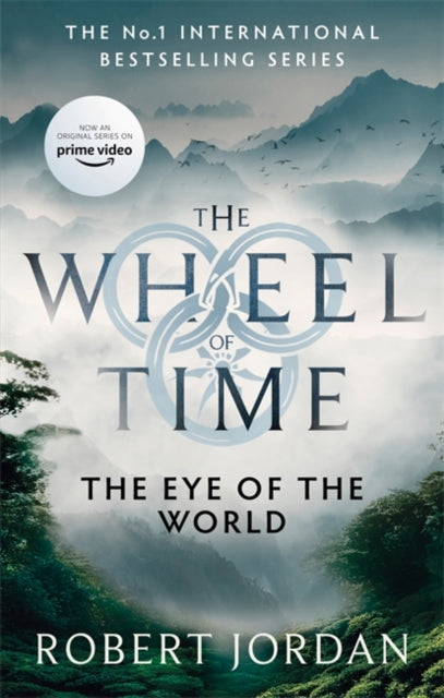 The Eye Of The World: Book 1 of the Wheel of Time by Robert Jordan Extended Range Little, Brown Book Group