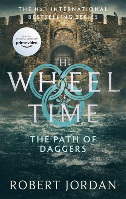 The Path Of Daggers: Book 8 of the Wheel of Time by Robert Jordan Extended Range Little Brown Book Group