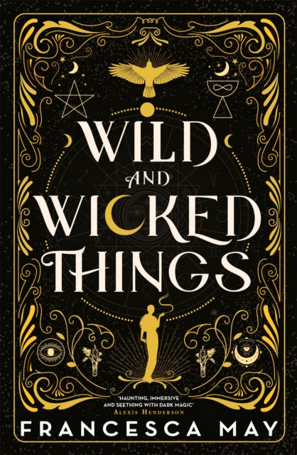 Wild and Wicked Things by Francesca May Extended Range Little, Brown Book Group