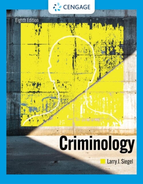 Criminology Extended Range Cengage Learning, Inc