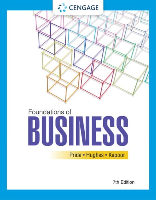 Foundations of Business Extended Range Cengage Learning, Inc
