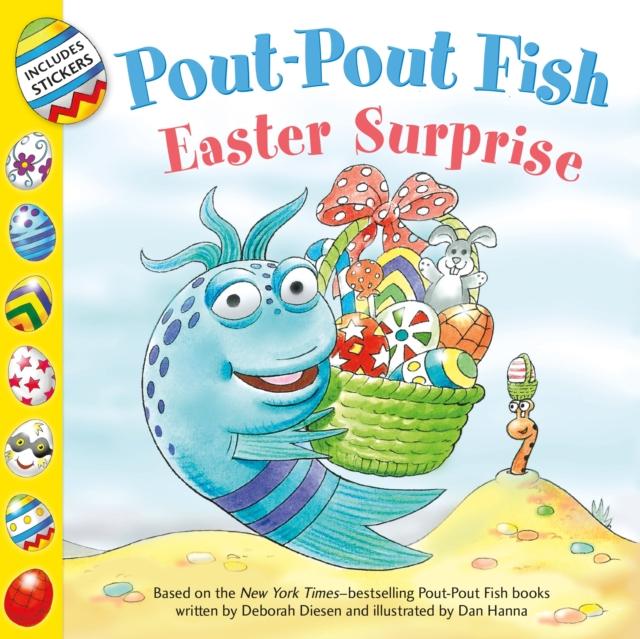 Pout-Pout Fish : Easter Surprise Popular Titles Farrar, Straus & Giroux Inc