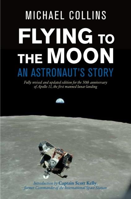 Flying to the Moon : An Astronaut's Story Popular Titles Farrar, Straus & Giroux Inc