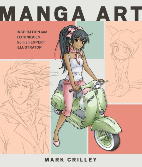 Manga Art by M Crilley Extended Range Watson-Guptill Publications