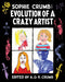 Sophie Crumb : Evolution of a Crazy Artist by Sophie Crumb Extended Range WW Norton & Co