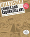 Comics and Sequential Art : Principles and Practices from the Legendary Cartoonist by Will Eisner Extended Range WW Norton & Co