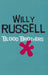 Blood Brothers by Willy Russell Extended Range Bloomsbury Publishing PLC