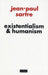 Existentialism and Humanism by Jean-Paul Sartre Extended Range Methuen Publishing Ltd