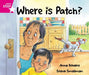 Rigby Star Guided Reception: Pink Level: Where's Patch? Pupil Book (single) Popular Titles Pearson Education Limited
