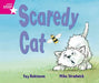 Rigby Star Guided Reception: Pink Level: Scaredy Cat Pupil Book (single) Popular Titles Pearson Education Limited