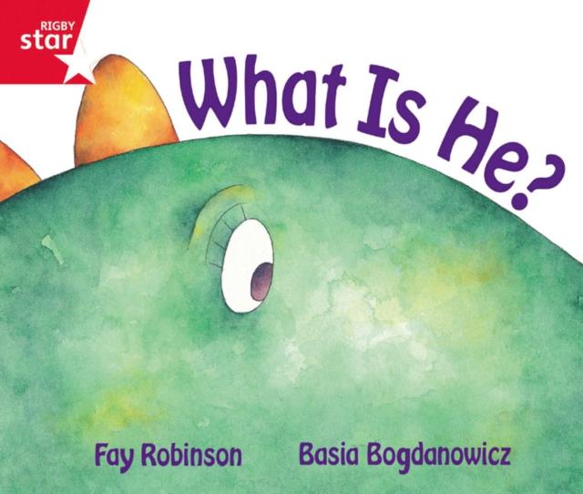 Rigby Star Guided Reception Red Level: What is He? Pupil Book (single) Popular Titles Pearson Education Limited
